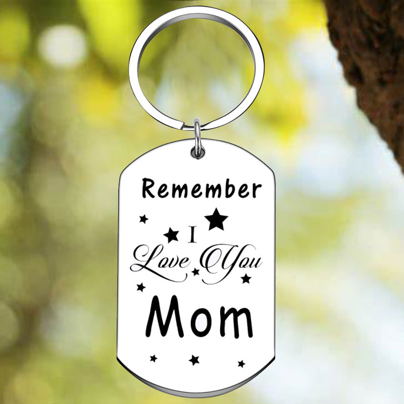 New Remember I Love You Mom Keychain Pendant Mother Christmas Birthday Key Chains Best Mom Ever Gift